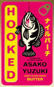 Hooked - Asako Yuzuki - Ksiegarnia w niemczech