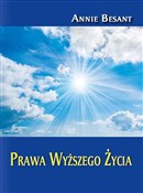 Prawa Wyżs... - Annie Besant -  polnische Bücher