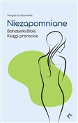 Niezapomni... - Magda Grabowska -  polnische Bücher