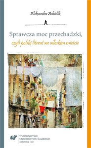 Obrazek Sprawcza moc przechadzki, czyli polski literat...