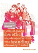 Funkcjonow... - Barbara Jankowiak, Adrianna Brzezińska, Emilia Soroko - buch auf polnisch 