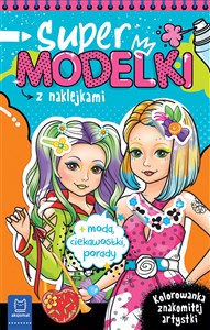 Bild von Supermodelki z naklejkami. Kolorowanka znakomitej artystki + moda, ciekawostki, porady