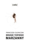 Drugie top... - Franciszek Olejniczak -  fremdsprachige bücher polnisch 