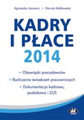 Książka : Kadry i pł... - Danuta Małkowska, Agnieszka Jacewicz