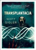 Transplant... - Scott Sigler -  Polnische Buchandlung 