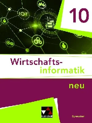 Bild von CIOLEK, B: WIRTSCHAFTSINFORMATIK / WIRTSCHAFTSINFORMATIK 10