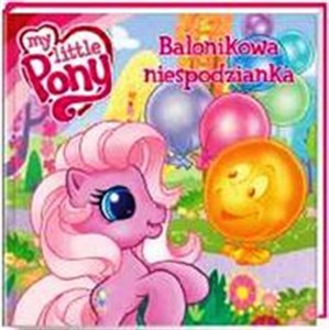 Bild von Mój kucyk Pony Balonikowa niespodzianka