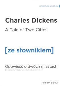 Obrazek Opowieść o dwóch miastach wersja angielska z podręcznym słownikiem