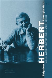 Obrazek Zbigniew Herbert i poetyka daru