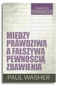 Polska książka : Między pra... - Paul Washer