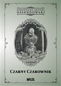 Czarny Cza... - Ferdynand Antoni Ossendowski -  fremdsprachige bücher polnisch 