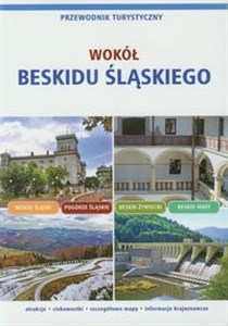 Obrazek Wokół Beskidu Śląskiego Przewodnik turystyczny