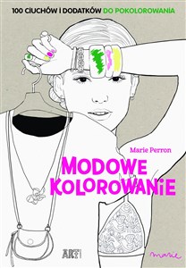 Obrazek Modowe kolorowanie