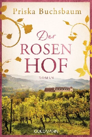 Obrazek BUCHSBAUM, P: ROSENHOF