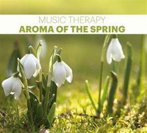 Bild von Music Therapy. Aroma Of The Spring CD