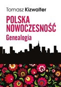 Polska now... - Tomasz Kizwalter -  fremdsprachige bücher polnisch 