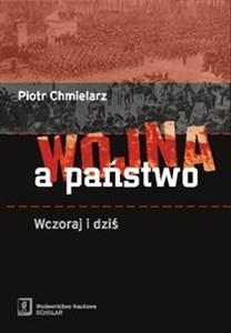 Obrazek Wojna a państwo Wczoraj i dziś