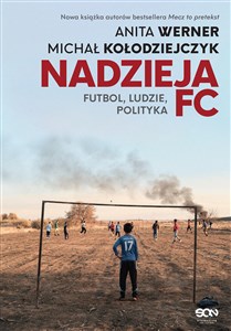 Bild von Nadzieja FC. Futbol, ludzie, polityka