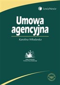 Umowa agen... - Karolina Włodarska-Dziurzyńska -  fremdsprachige bücher polnisch 