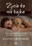 Polska książka : Życie to n... - Joanne Greenberg