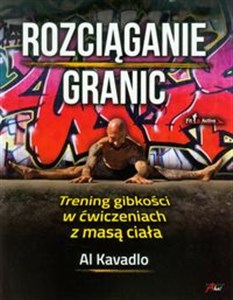 Obrazek Rozciąganie granic Trening gibkości w ćwiczeniach z masą ciała