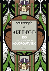 Bild von Art Deco 100 antystresowych kolorowanek