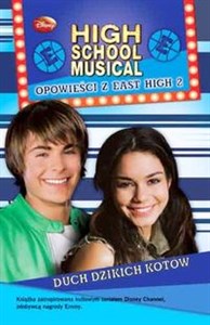 Obrazek High School Musical Duch dzikich kotów Opowieści z eart high 2