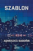 Polska książka : Szablon - Agnieszka Sudomir