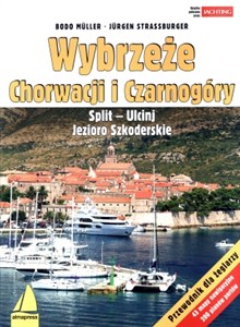 Obrazek Wybrzeże Chorwacji i Czarnogóry Split – Ulcinj – z Jeziorem Szkoderskim Przewodnik dla żeglarzy
