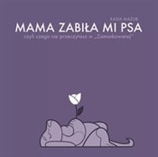 Mama zabił... - Kasia Mazur - buch auf polnisch 