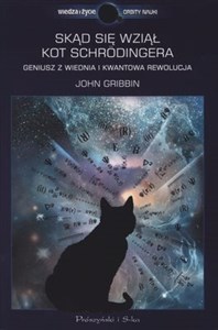 Bild von Skąd wziął się kot Schrodingera Geniusz z Wiednia i kwantowa rewolucja