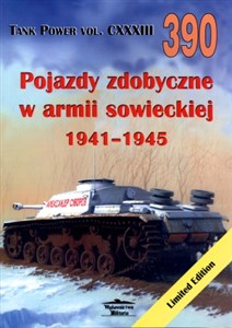 Bild von Pojazdy zdobyczne w armii sowieckiej 1941-1945. Tank Power vol. CXXXIII 390