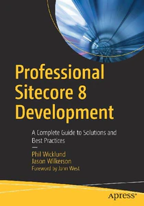 Obrazek WICKLUND, P: PROFESSIONAL SITECORE 8 DEVELOPMENT