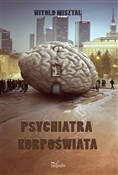 Polska książka : Psychiatra... - Witold Misztal