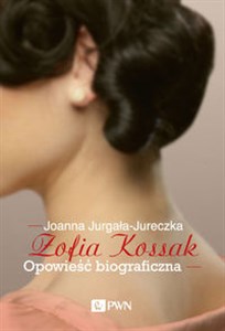 Bild von Zofia Kossak Opowieść biograficzna Wielkie Litery