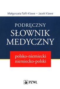 Obrazek Podręczny słownik medyczny polsko-niemiecki niemiecko-polski
