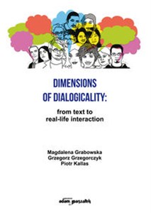 Obrazek Dimensions of Dialogicality from Text to Real-Life Interaction