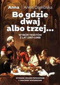 Polska książka : Bo gdzie d... - Anna Dąmbska