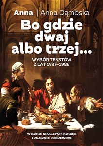 Bild von Bo gdzie dwaj albo trzej… Wybór tekstów