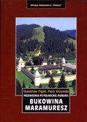 Polska książka : Bukowina. ... - Stanisław Figiel, Piotr Krzywda