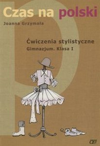 Bild von Czas na polski 1 Ćwiczenia stylistyczne Gimnazjum