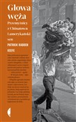 Głowa węża... - Patrick Radden Keefe -  fremdsprachige bücher polnisch 