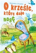 O krześle,... - Agnieszka Urbańska -  polnische Bücher