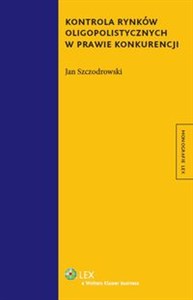 Bild von Kontrola rynków oligopolistycznych w prawie konkurencji