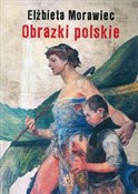 Książka : Obrazki po... - Elżbieta Morawiec