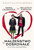 Małżeństwo... - Wojciech Karolak, Krystyna Pytlakowska -  polnische Bücher