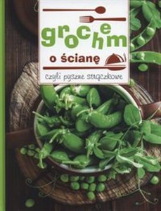 Bild von Grochem o ścianę Czyli pyszne strączkowe