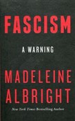 Fascism A ... - Madeleine Albright -  polnische Bücher