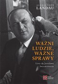 Ważni ludz... - Aleksander Landau -  Książka z wysyłką do Niemiec 