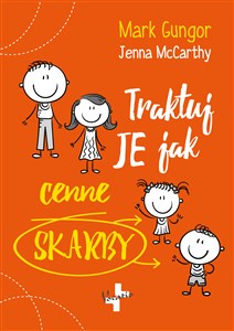 Obrazek Traktuj Je jak cenne skarby